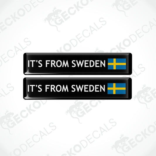 Two rectangular black vinyl decals with the text 'IT'S FROM SWEDEN' and the Swedish flag on the lower right corner.