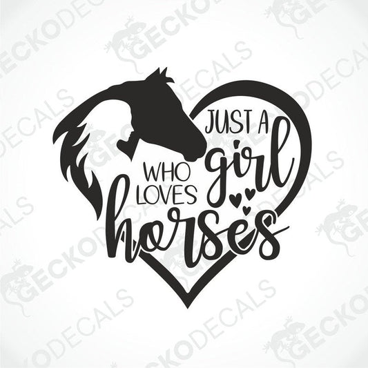 Black die cut decal of girl and horse forming heart with JUST A GIRL WHO LOVES HORSES text