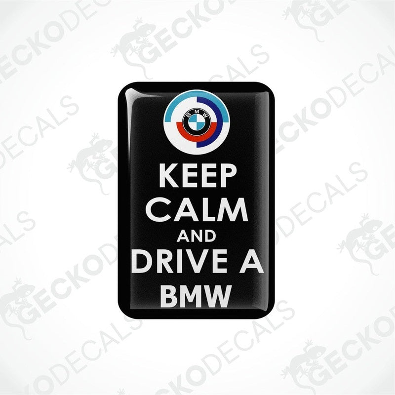  Black vinyl stickers with the text 'KEEP CALM AND DRIVE A BMW' and the BMW logo.