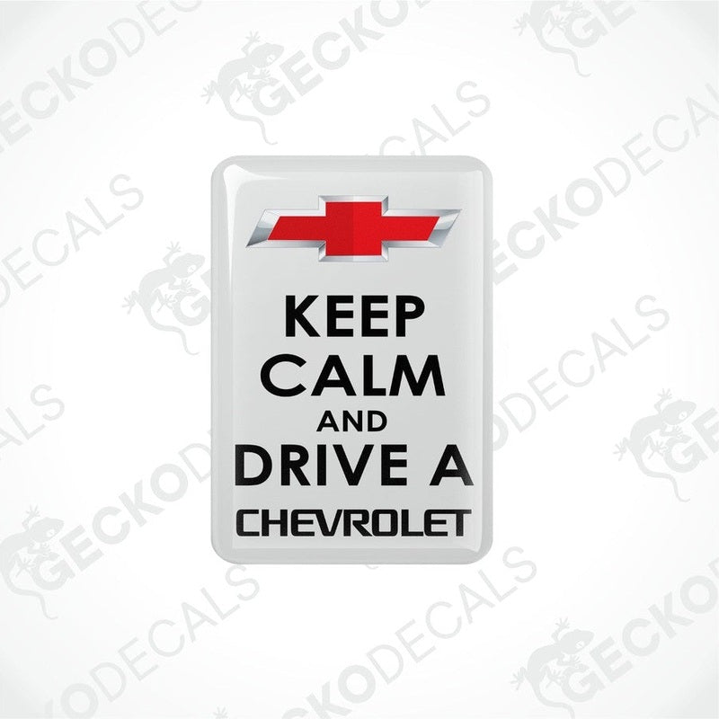 White vinyl stickers with the text 'KEEP CALM AND DRIVE A CHEVROLET' and the Chevrolet logo.