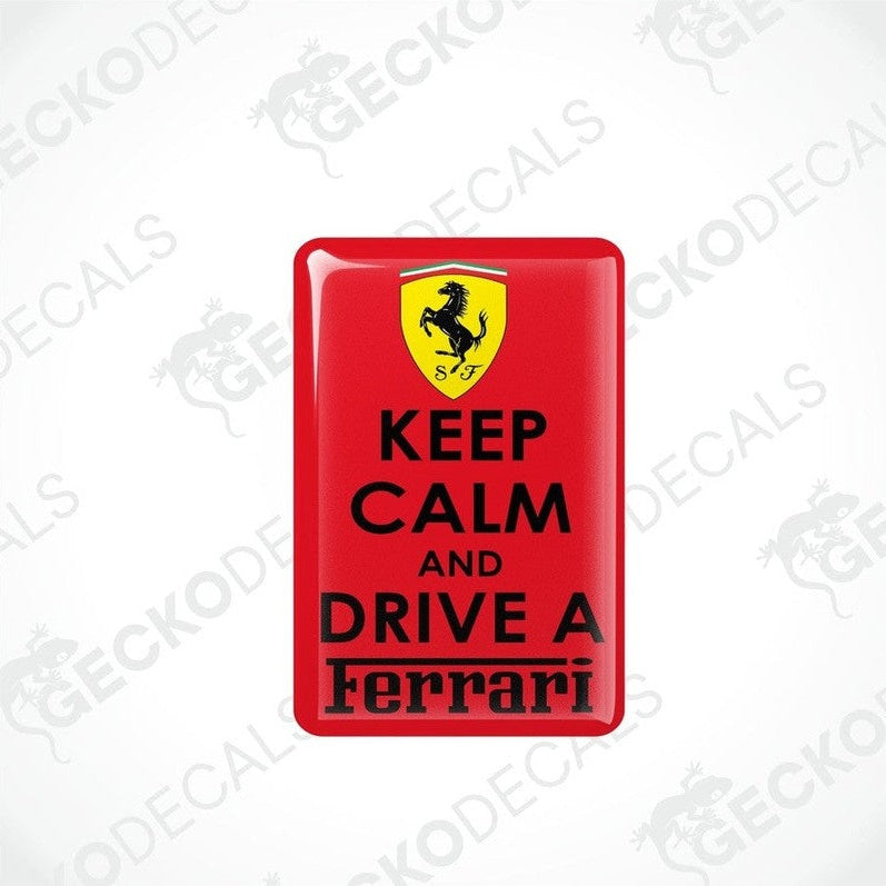  Rectangular red vinyl decals with 'KEEP CALM AND DRIVE A FERRARI' text and the Ferrari logo in yellow.
