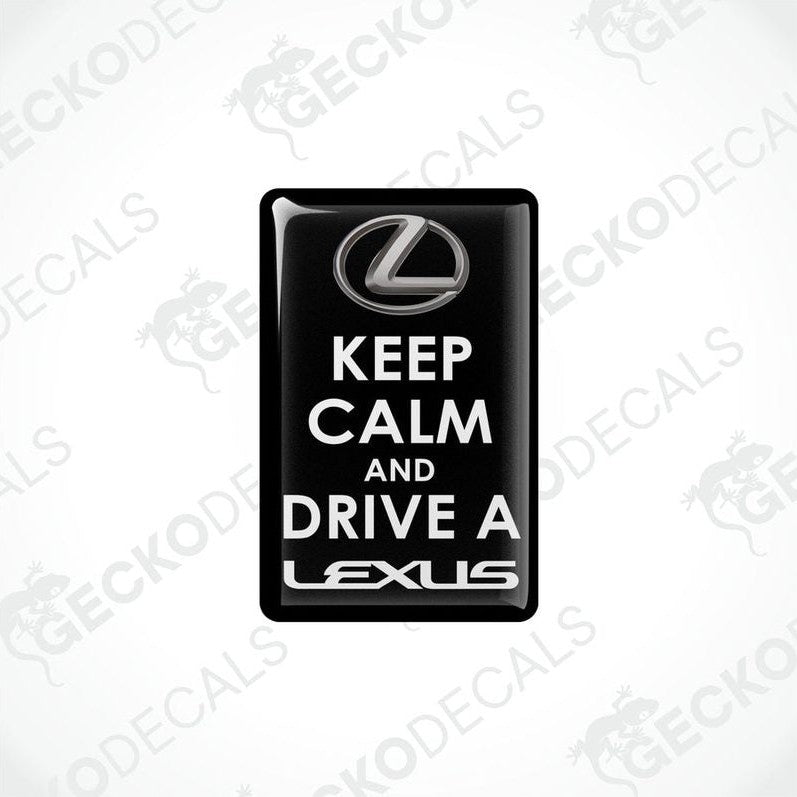 Black vinyl stickers with the text 'KEEP CALM AND DRIVE A LEXUS' and the Lexus brand logo.