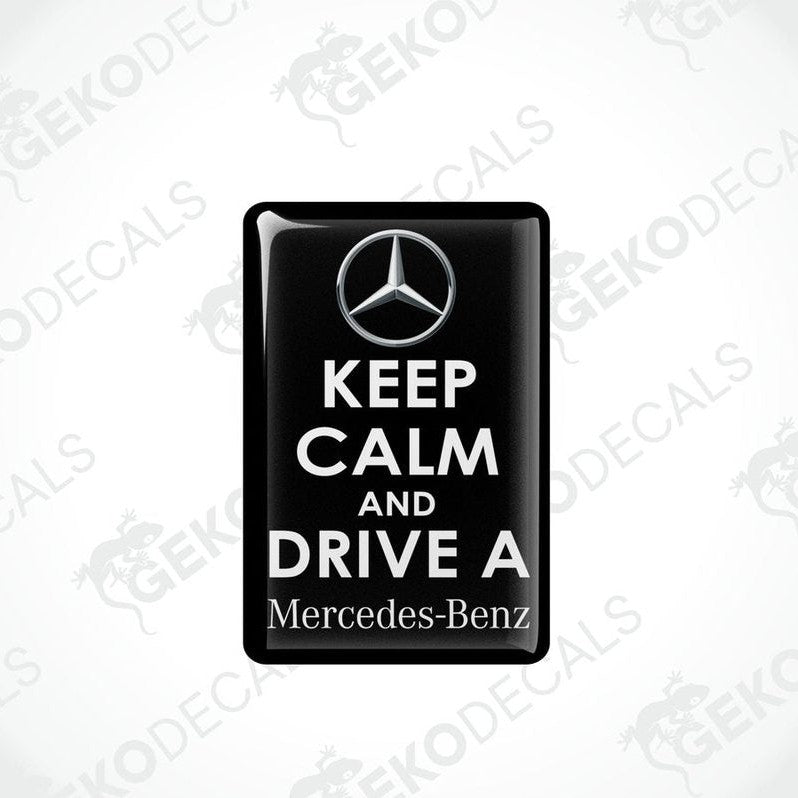  Rectangular black vinyl decals with white text and the Mercedes-Benz logo, one decal reads 'KEEP CALM AND DRIVE A' and the other reads 'Mercedes-Benz'.