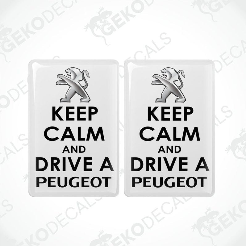 Two withe vinyl stickers with the text 'KEEP CALM AND DRIVE A PEUGEOT' and the Peugeot logo.