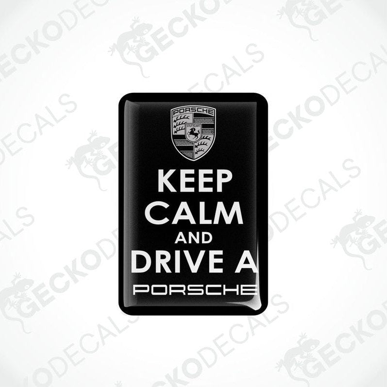  Black vinyl stickers with the text 'KEEP CALM AND DRIVE A PORSCHE' and the Porsche logo.