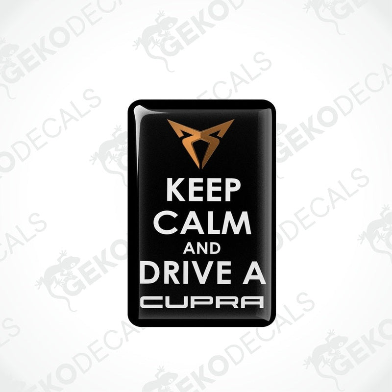  Rectangular black vehicle decals with white text saying 'KEEP CALM AND DRIVE A SEAT CUPRA'