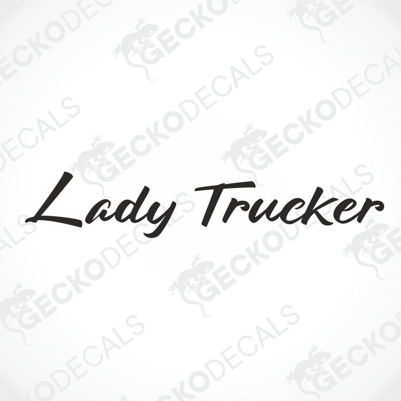 A decal with the text 'Lady Trucker' displayed on the windshield of a gray truck.