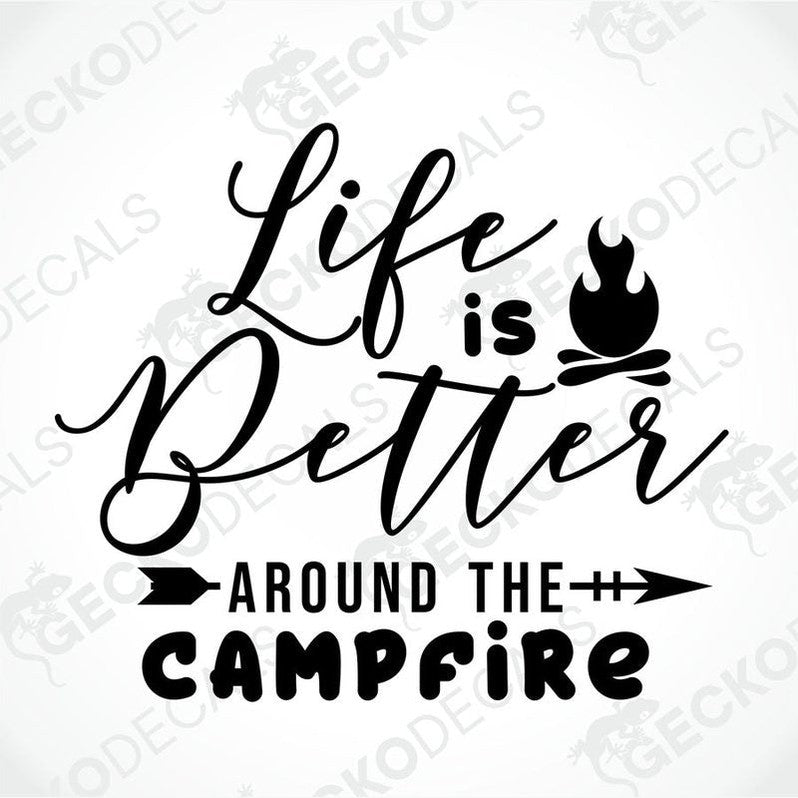 Black die-cut campfire decal with 'Life is Better Around the Campfire' text and flame icon