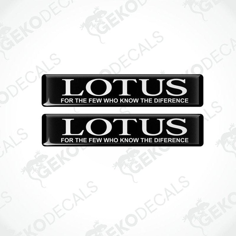 Two black rectangular vinyl decals with the text 'LOTUS FOR THE FEW WHO KNOW THE DIFFERENCE' in white.