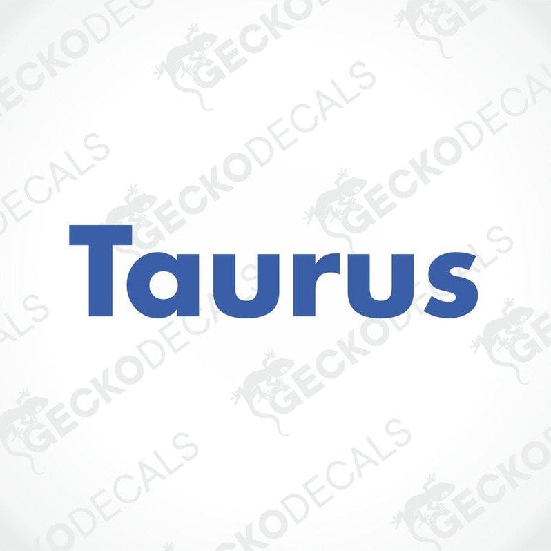 A blue decal with the text 'TAURUS' in capital letters.