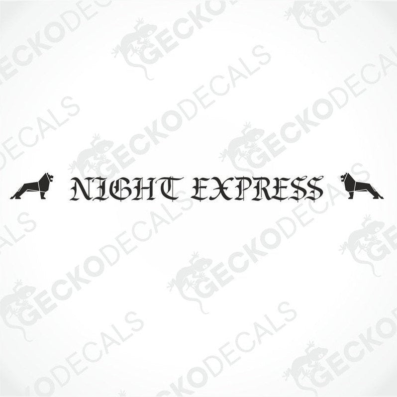 A die cut decal with the text 'Night Express' displayed on the front windshield of a gray truck. The decal is positioned towards the top left corner of the windshield.