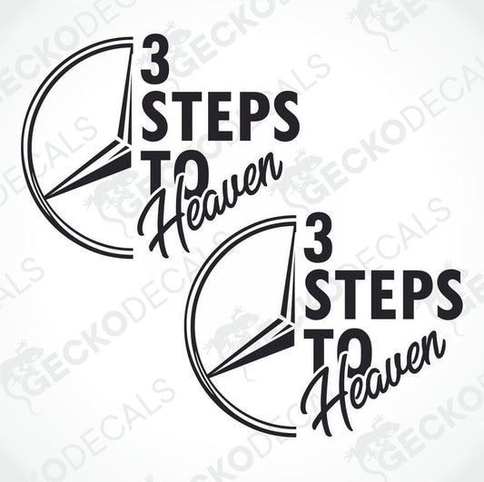Two black and white die cut stickers with the text '3 STEPS TO HEAVEN' and a graphic of a 
Mercedes Benz truck face.