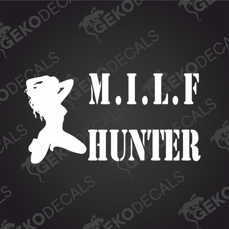 White silhouette of a woman and text 'M.I.L.F. Hunter' on a black background with 'Gekodecals' branding.