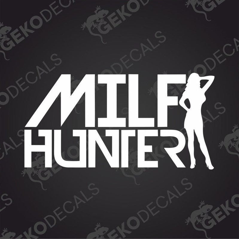 Sticker design with 'MILF HUNTER' text and a silhouette of a woman on a black background.