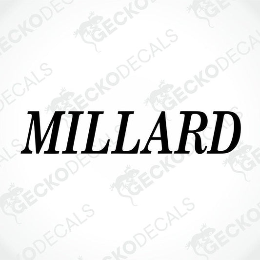 A black die cut sticker with the text 'MILLARD' on it, designed for use on vehicles or other surfaces.