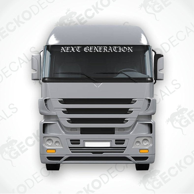 A gray decal with the text 'NEXT GENERATION' displayed on the front of a truck.