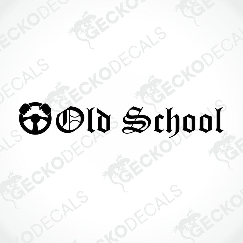 A black die cut sticker with the text 'OLD SCHOOL' in a bold, capitalized font, surrounded by a decorative border.
