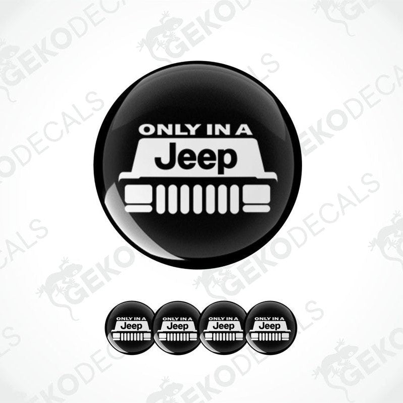 A set of four black vinyl stickers with the text 'only in a JEEP' and an image of a Jeep vehicle.