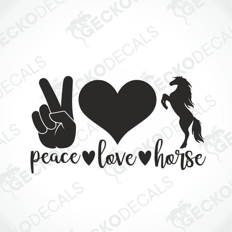 A black decal with the text 'PEACE LOVE HORSE' and a graphic of a hand making a peace sign, a heart, and a horse.