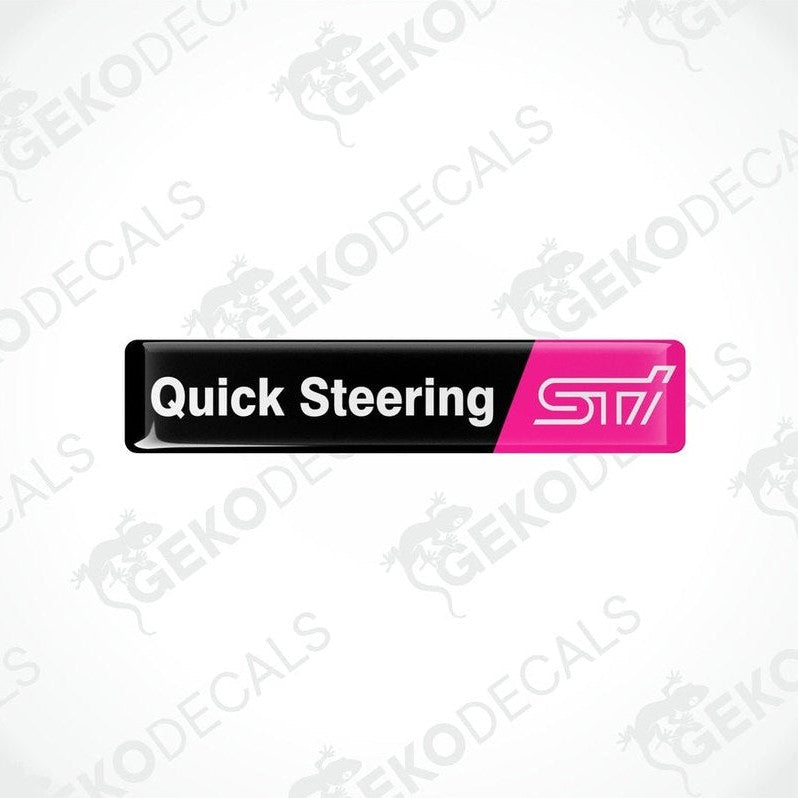Black vinyl stickers with the words 'QUICK STEERING' and 'STI' in pink lettering.