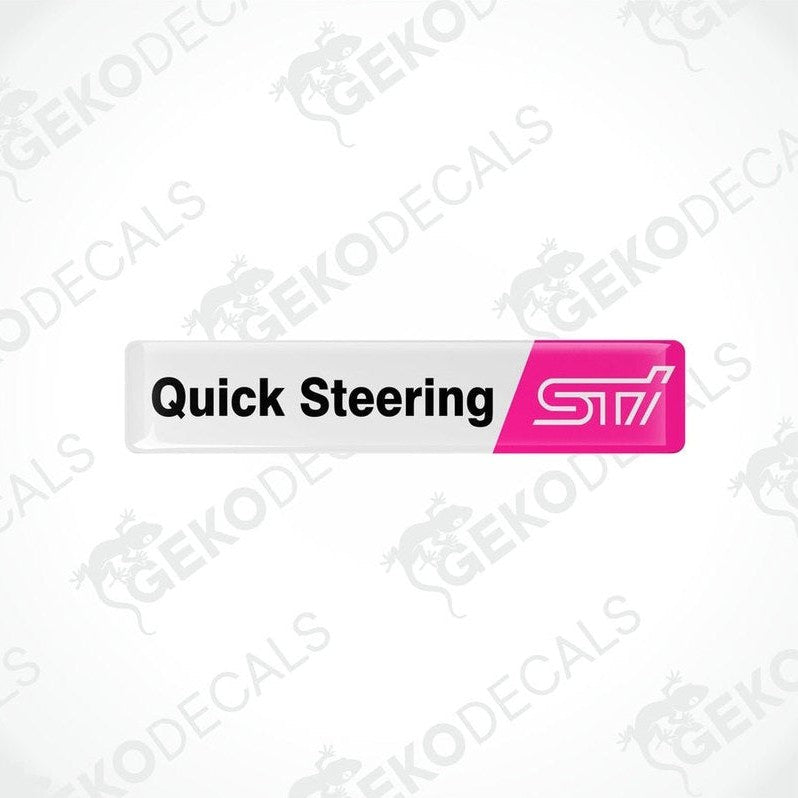 Withe vinyl stickers with the words 'QUICK STEERING' and 'STI' in pink lettering.