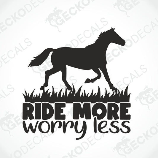 A black silhouette of a horse with the text 'RIDE MORE WORRY LESS' in white.
