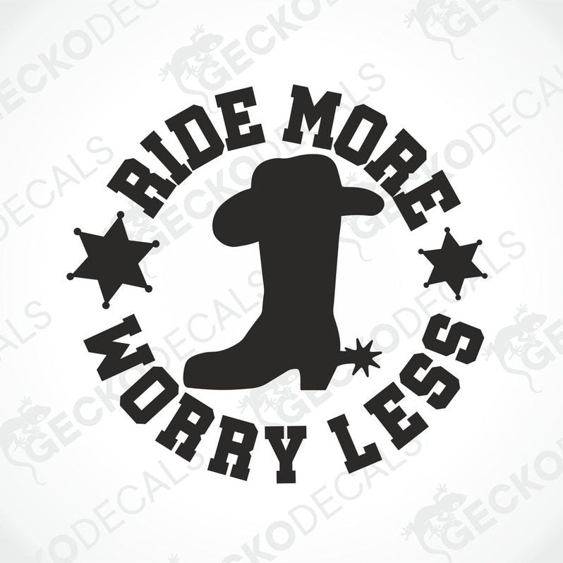 Black die-cut 'Ride More Worry Less' cowboy boot decal with stars for horse riding