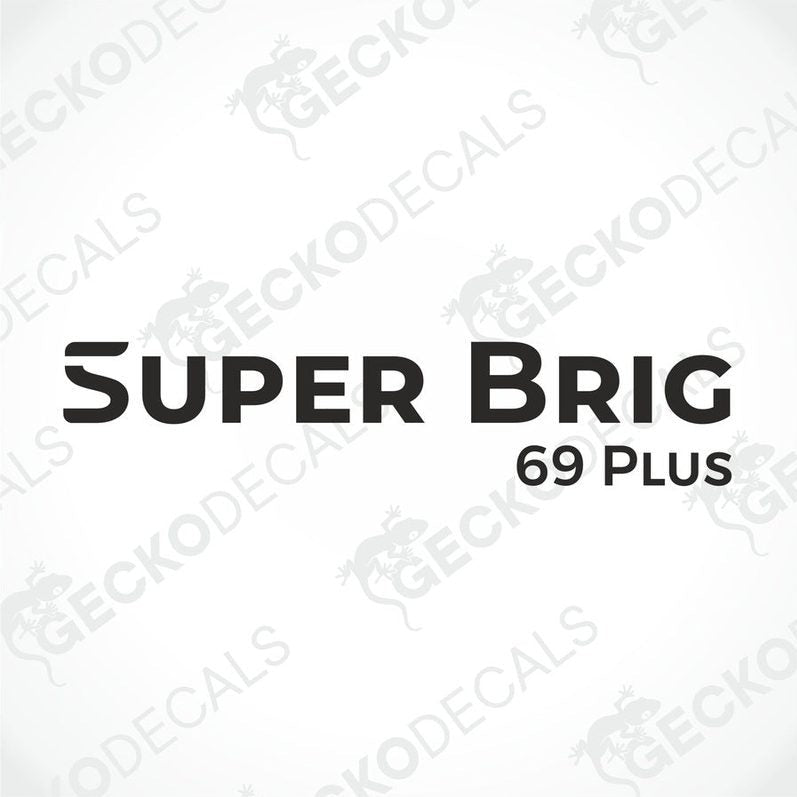 Black Super Brig 69 Plus die-cut caravan decal sticker
