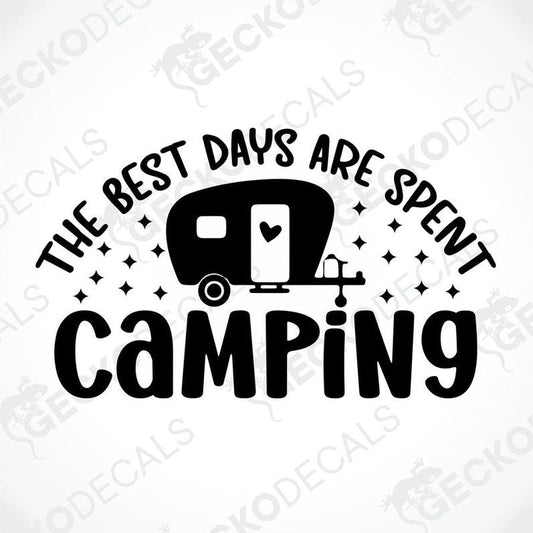 Black die-cut camper trailer decal with 'The Best Days Are Spent Camping' text and star details