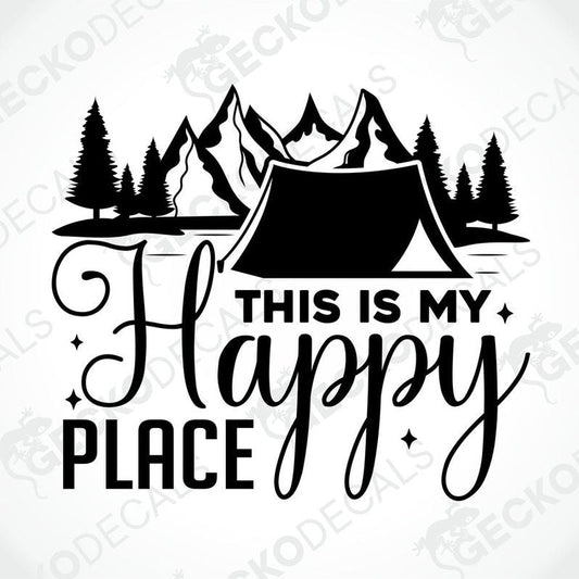 Black die-cut camping decal with mountain tent silhouette and THIS IS MY HAPPY PLACE text