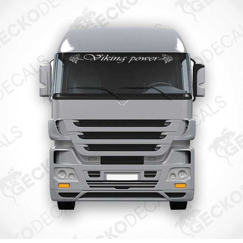 A decal with the text 'Viking power' displayed on the front windscreen of a truck.
