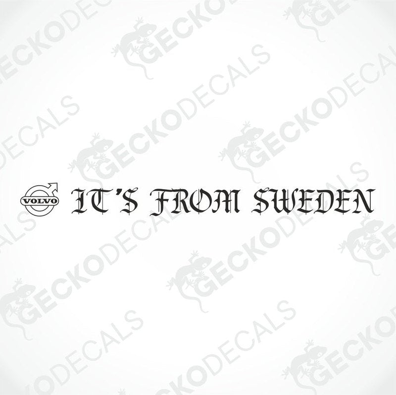 A front view of a Volvo truck with a 'It's from Sweden' decal on the windscreen.