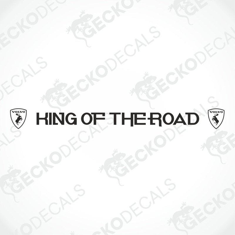 A die cut decal with the text 'KING OF THE ROAD' displayed on the upper part of a truck's windscreen.
