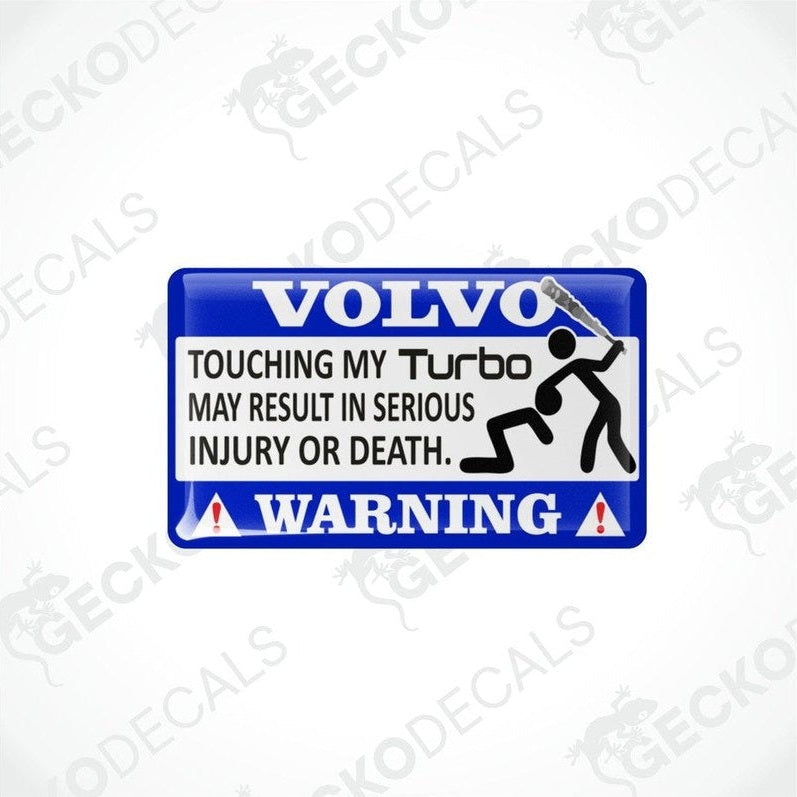 Rectangular blue car decals with white text and graphics warning about the consequences of touching the turbo.