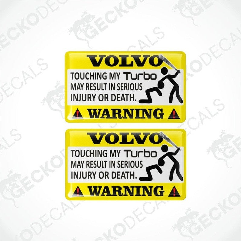 Two rectangular yellow car decals with white text and graphics warning about the consequences of touching the turbo.