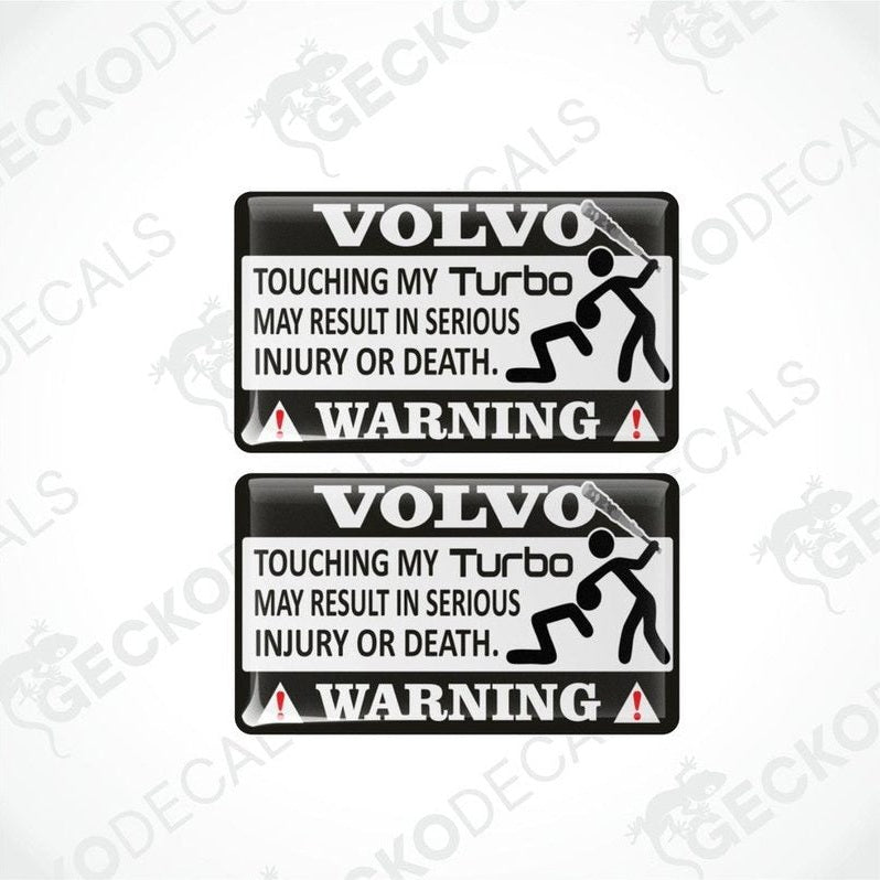 Two rectangular black car decals with white text and graphics warning about the consequences of touching the turbo.