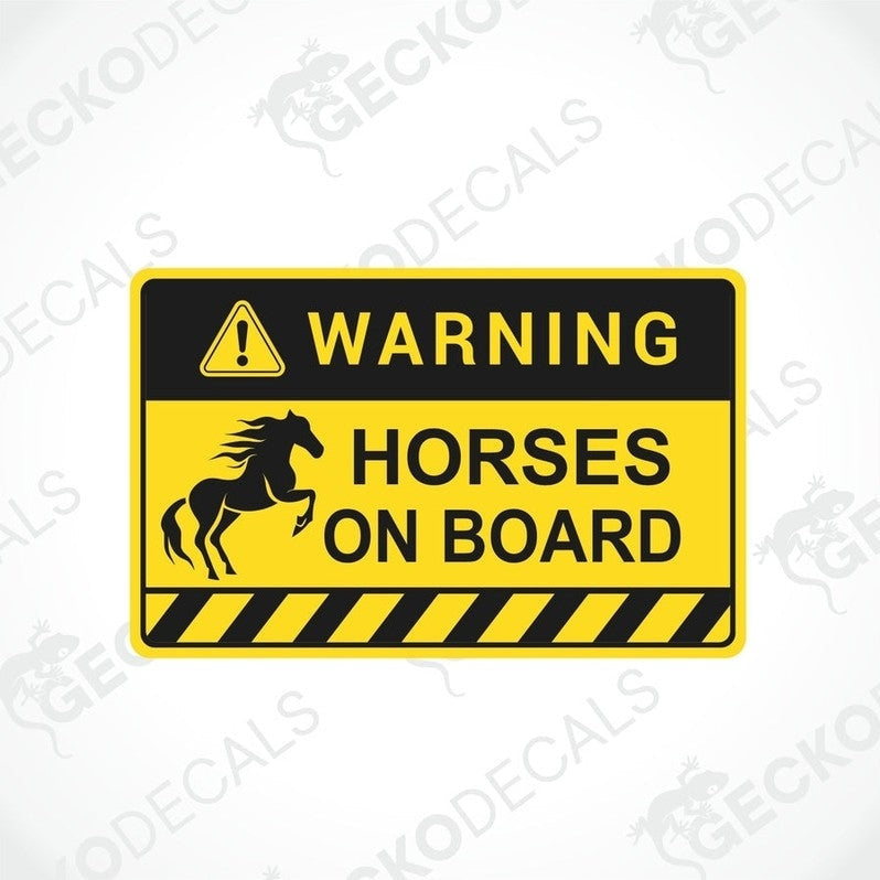 A yellow warning decal with a black horse graphic and text stating 'WARNING HORSES ON BOARD'.