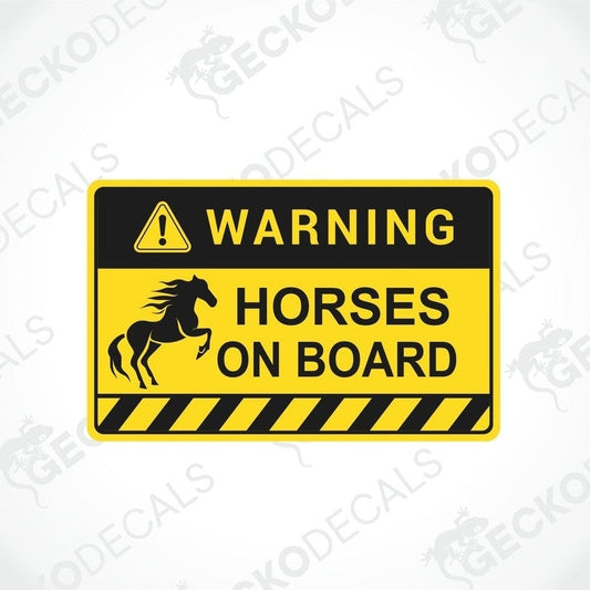 A yellow warning decal with a black horse graphic and text stating 'WARNING HORSES ON BOARD'.