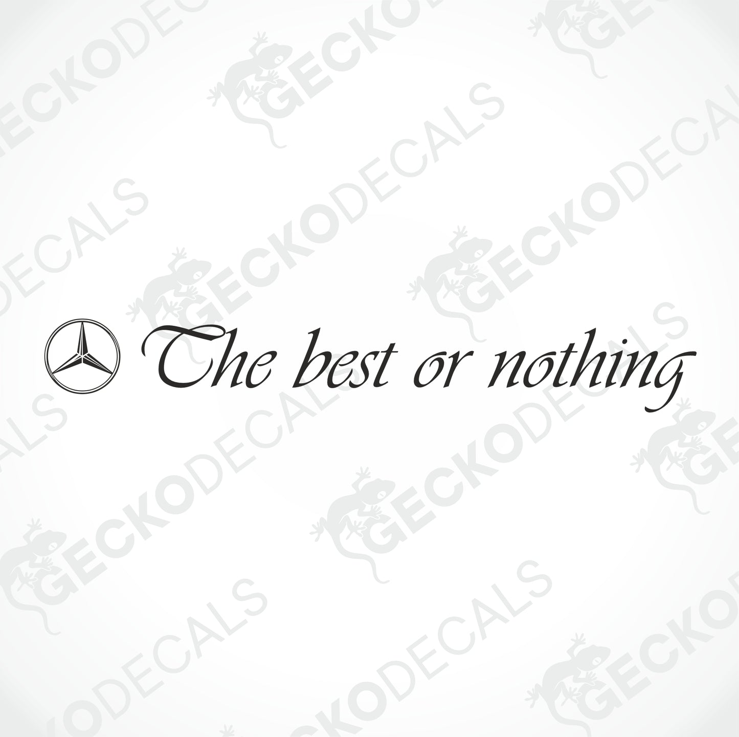 MERCEDES-BENZ THE BEST OR NOTHING WINDSCREEN