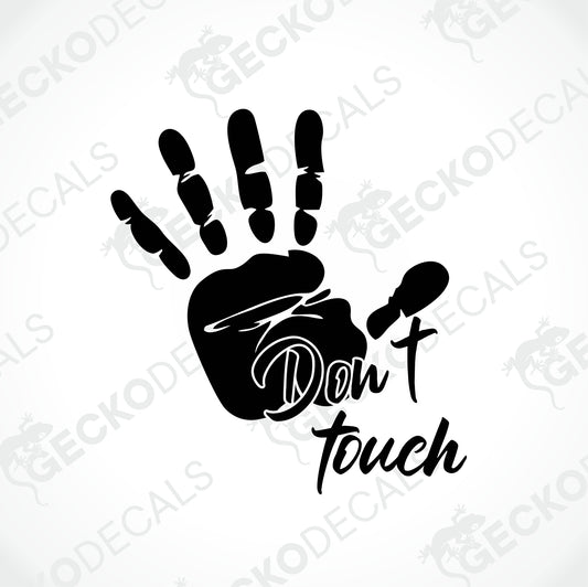 DON'T TOUCH