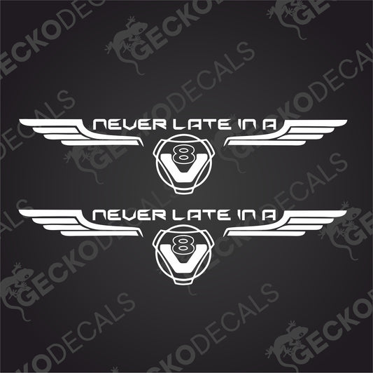NEVER LATE IN A SCANIA V8