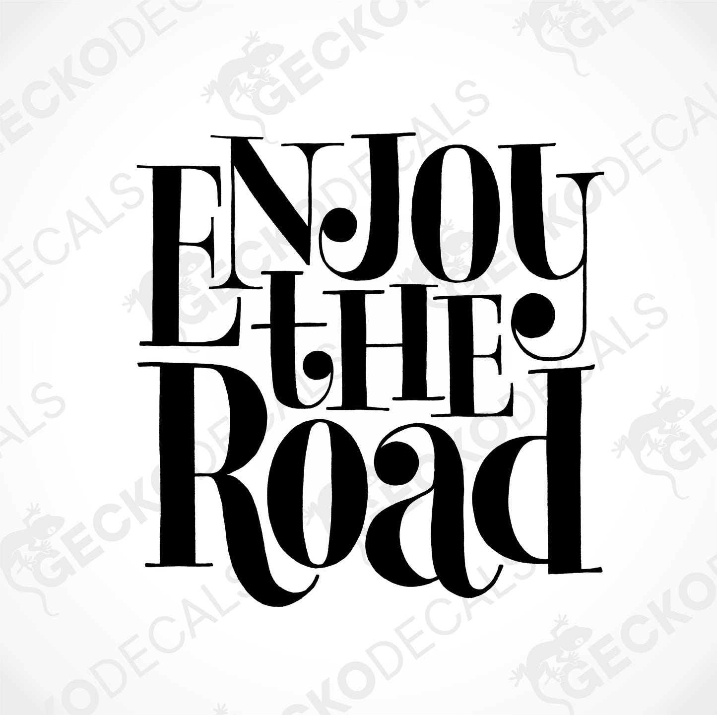 ENJOY THE ROAD