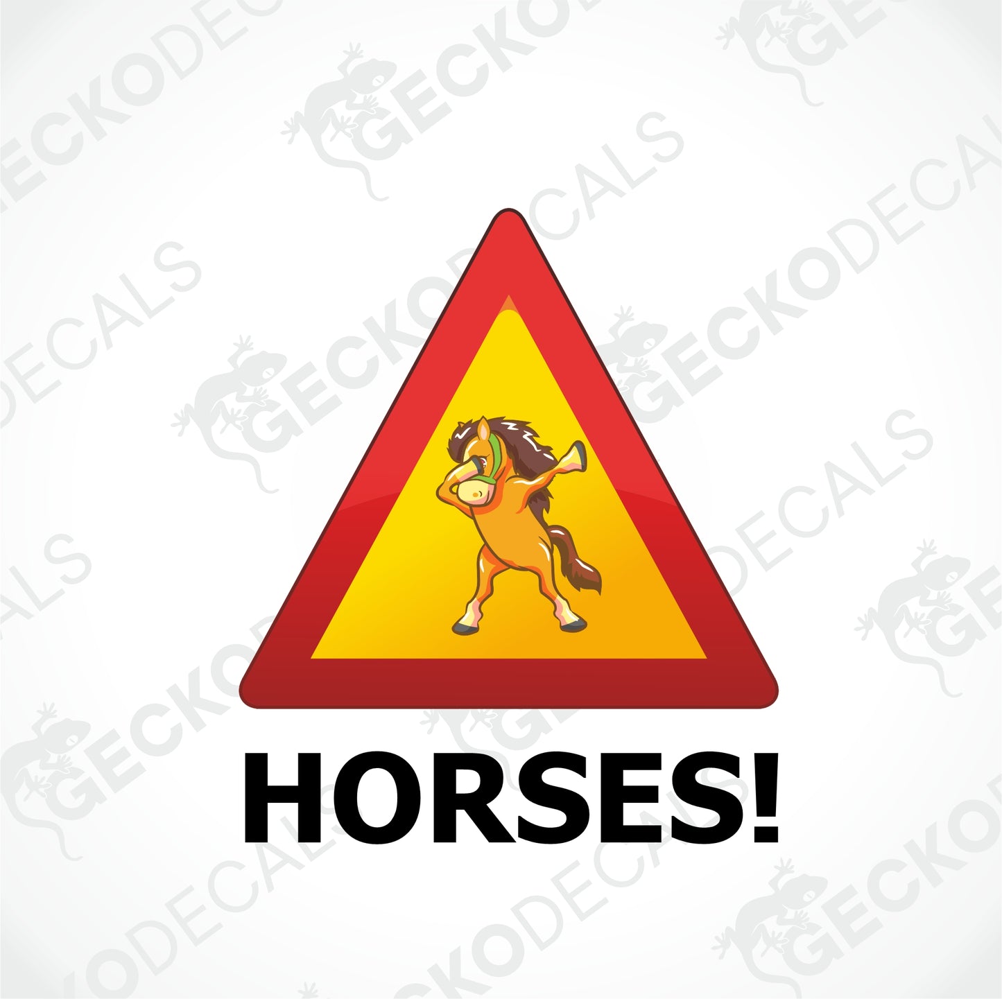 CAUTION HORSES