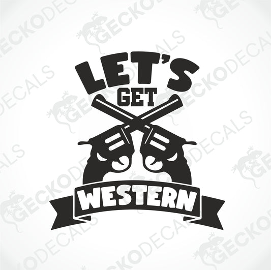 LET'S GET WESTERN