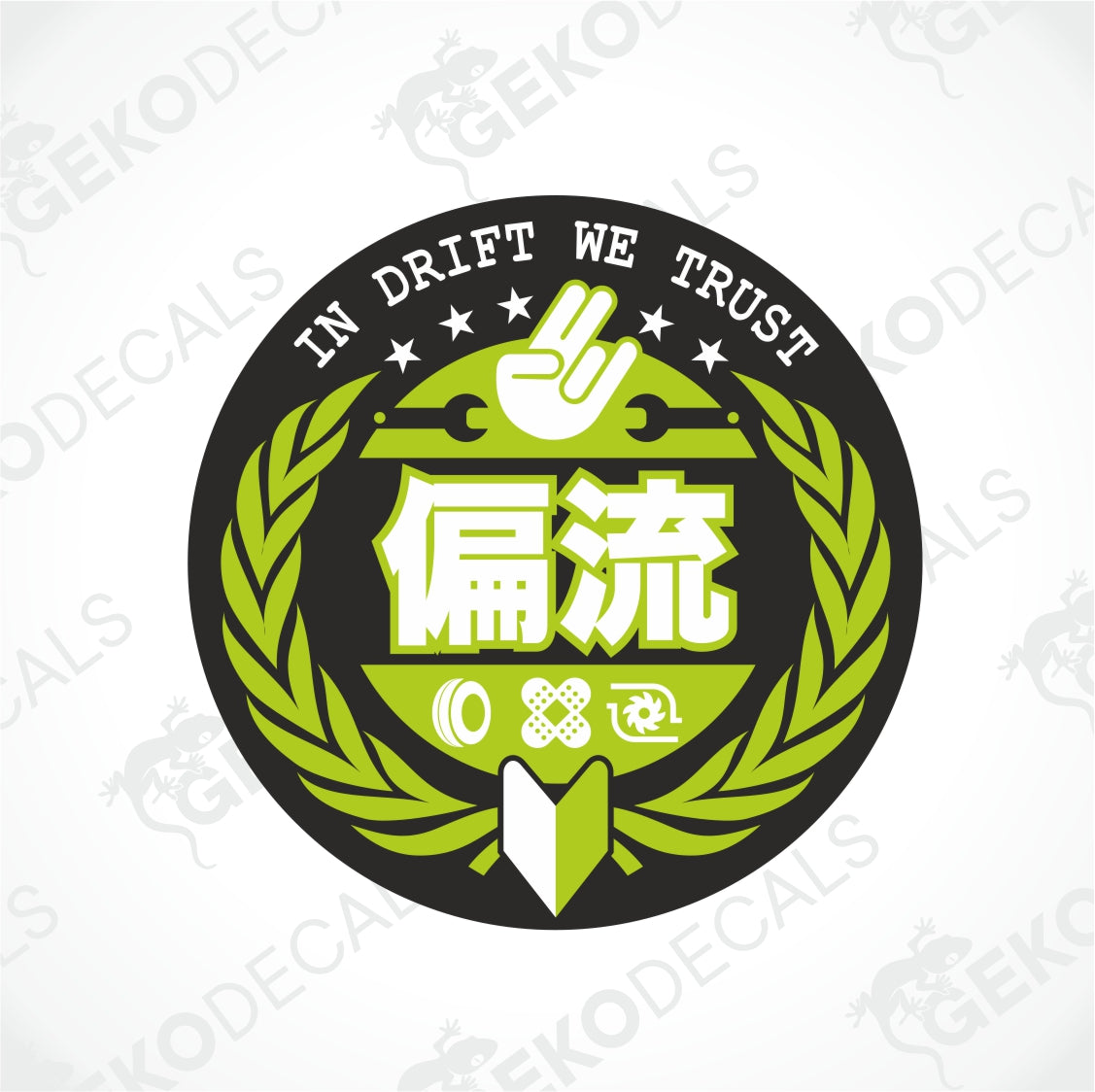 IN DRIFT WE TRUST
