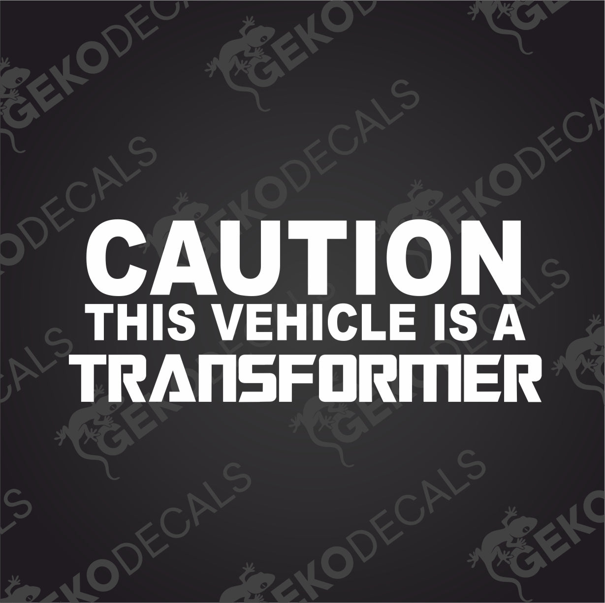 VARNING DETTA FORDON ÄR EN TRANSFORMER