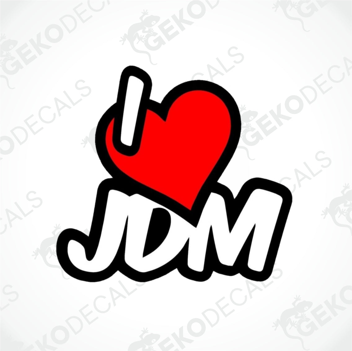 I LOVE JDM
