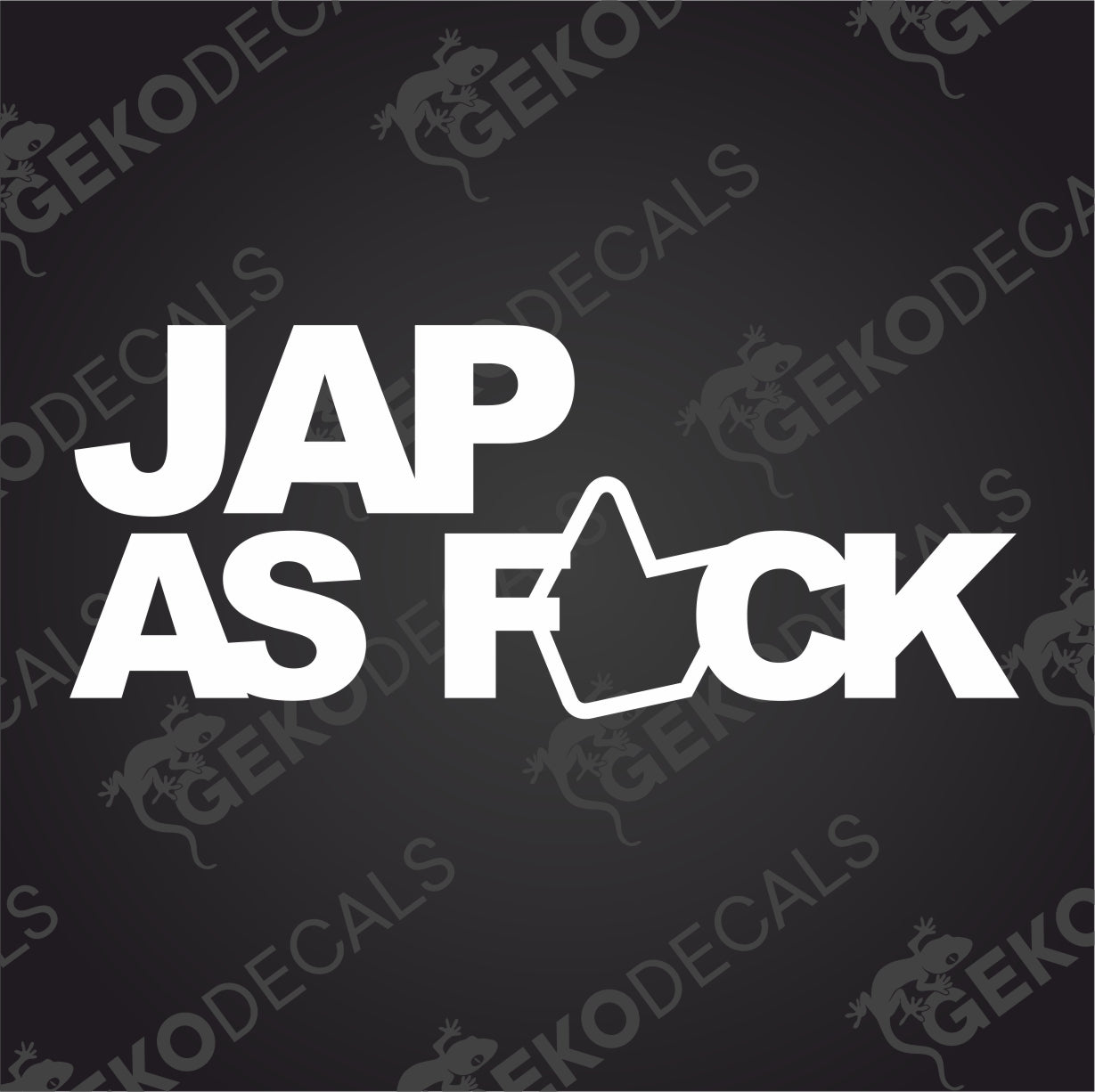 JAP AS FUCK