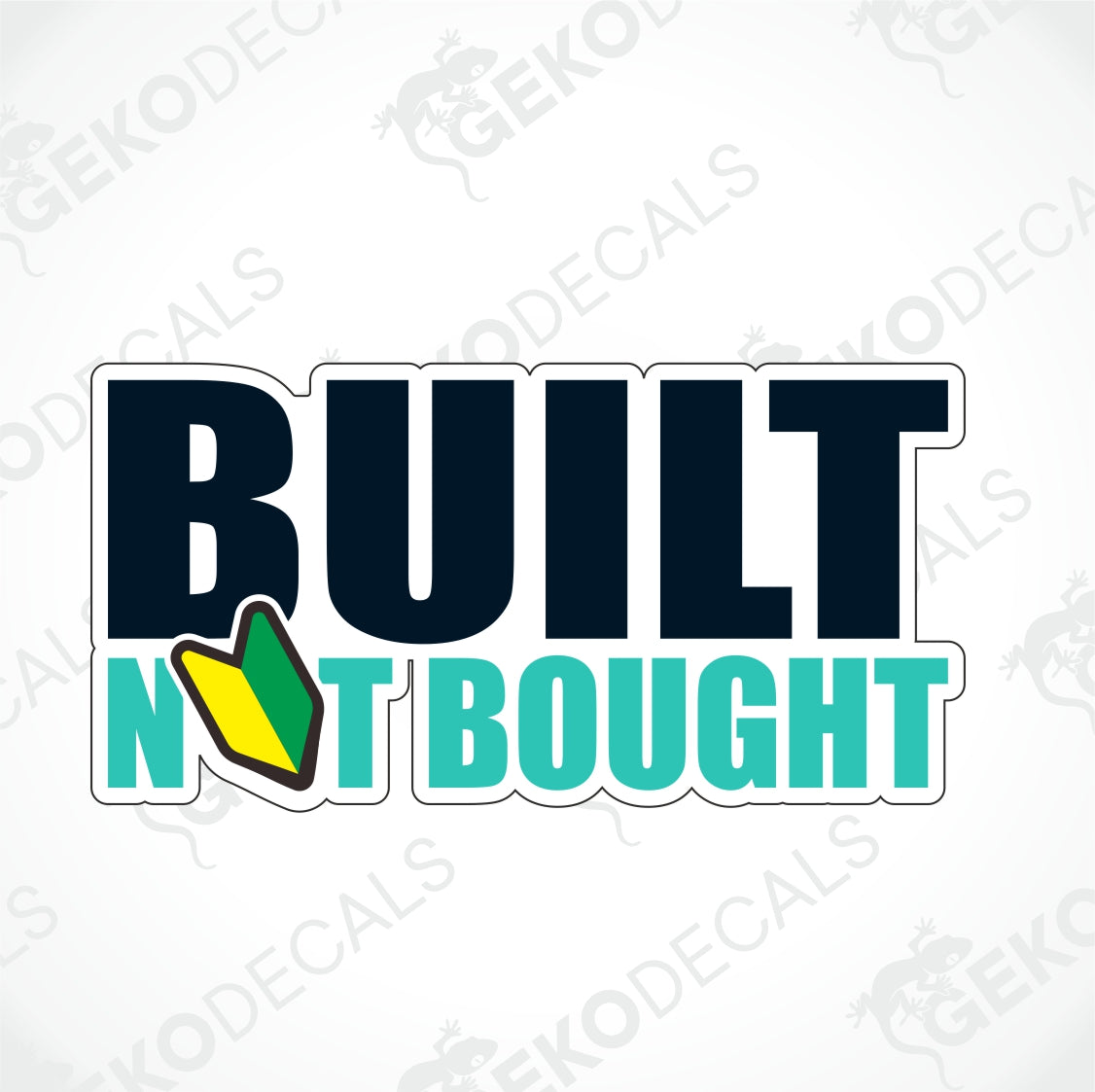 JDM BUILT NOT BOUGHT