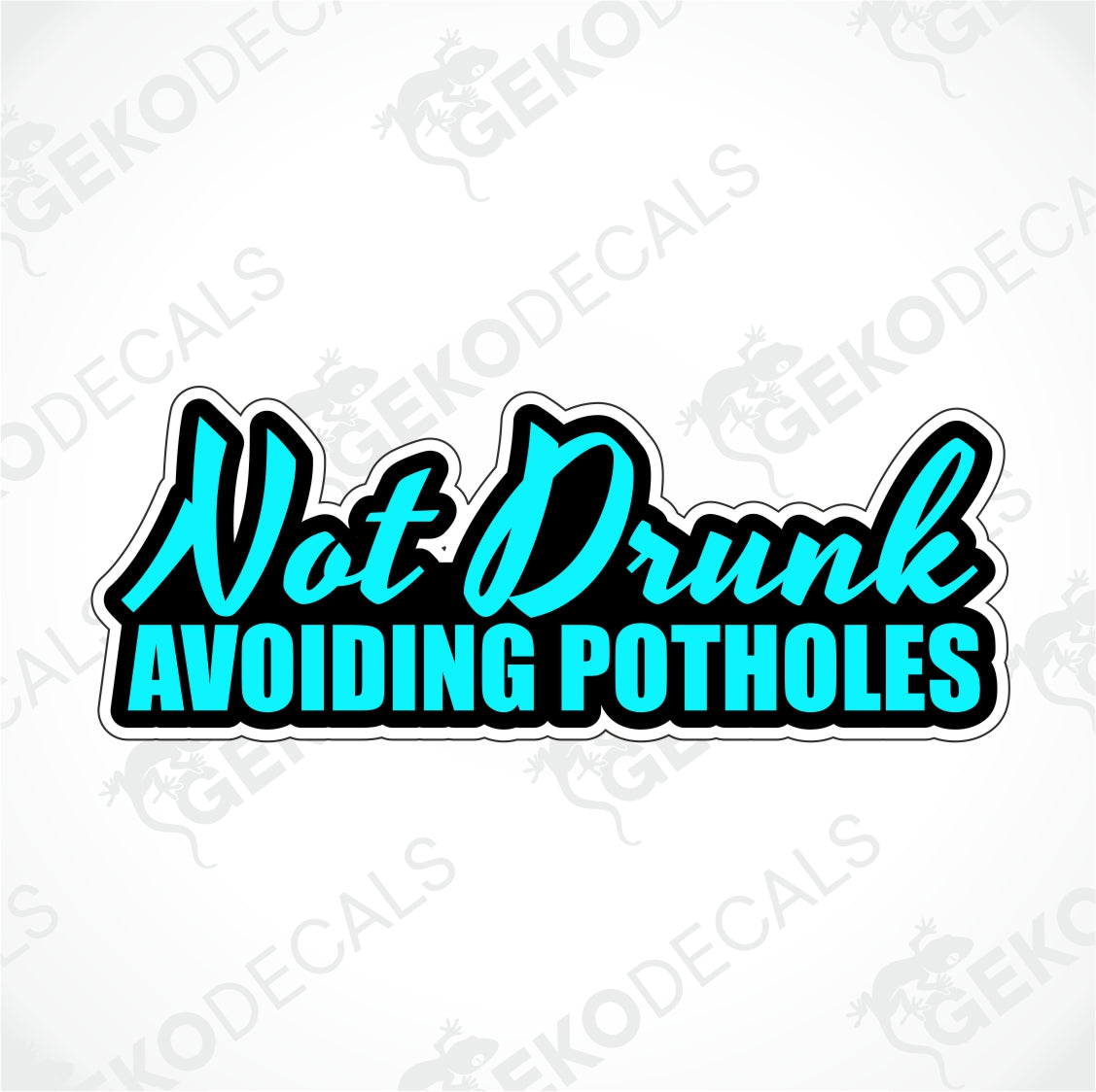 NOT DRUNK AVOIDING POTHOLES